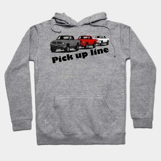 Pick up line Hoodie by lorrainehoffman88